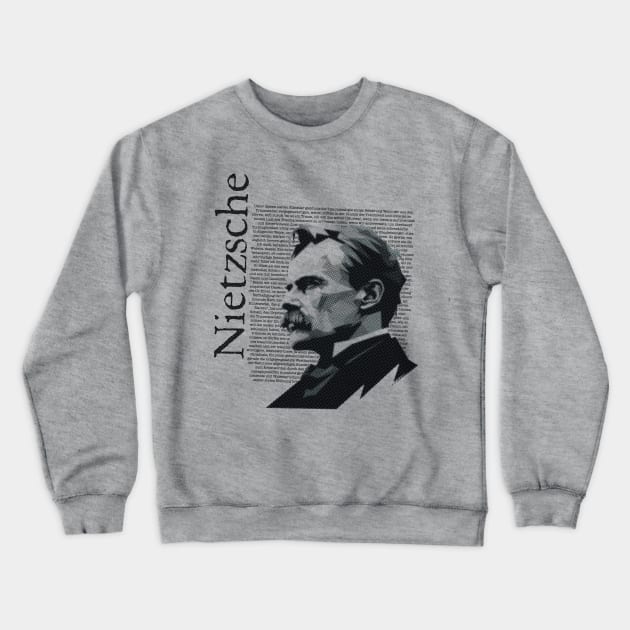 Friedrich Nietzsche Crewneck Sweatshirt by WickedAngel